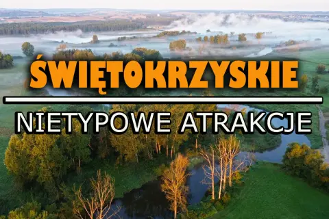 Mglisty poranek nad rzeką w Górach Świętokrzyskich. Odkryj nietypowe atrakcje i zaplanuj, co zwiedzić w tym malowniczym regionie.