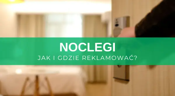 Noclegi: jak i gdzie reklamować? W tle pokój hotelowy, ręka otwiera drzwi.